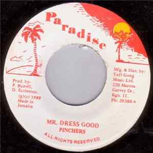 Pinchers - Mr. Dress Good FLAC