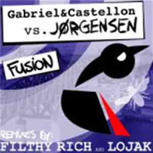 Gabriel & Castellon vs. Jørgensen - Fusion FLAC
