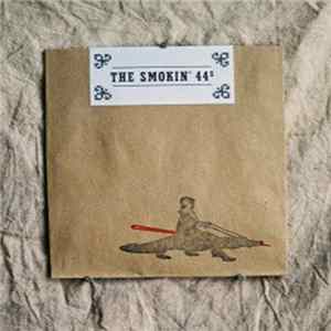 The Smokin´44s - The Smokin´44s FLAC