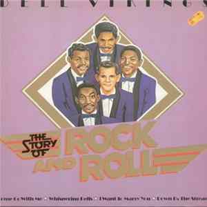The Dell Vikings - The Story Of Rock And Roll FLAC