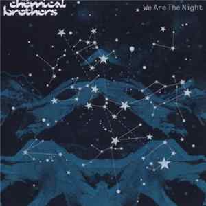 The Chemical Brothers - We Are The Night FLAC