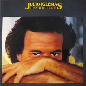 Julio Iglesias - Momentos FLAC