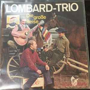 Lombard-Trio - Die Große Reise FLAC
