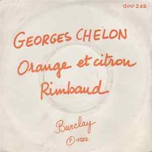 Georges Chelon - Orange Et Citron / Rimbaud FLAC