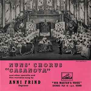 Anni Frind - Nuns' Chorus "Casanova" And Other Operette And Film Melodies FLAC