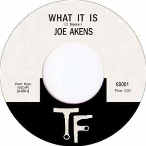 Joe Akens - What It Is FLAC