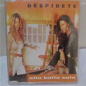 Ella Baila Sola - Despidete FLAC