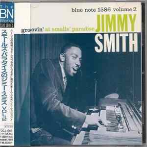 Jimmy Smith - Groovin' At Smalls' Paradise (Volume 2) FLAC