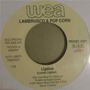 Ligabue / Eugenio Finardi - Lambrusco & Pop Corn / Qualcosa In Più FLAC