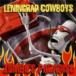 Leningrad Cowboys - Zombies Paradise FLAC