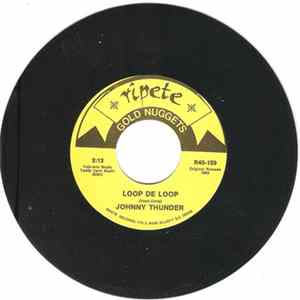 Johnny Thunder, The Archies - Loop De Loop / Sugar Sugar FLAC