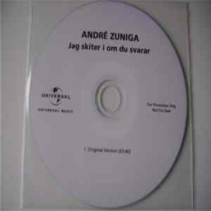André Zuniga - Jag Skiter I Om Du Svarar FLAC