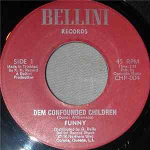 Funny - Dem Confounded Children / Flim Flam FLAC