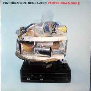 Einstürzende Neubauten - Perpetuum Mobile FLAC