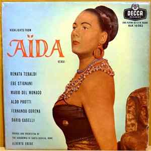 Giuseppe Verdi, Renata Tebaldi, Mario del Monaco, Alberto Erede - Aida Ausschnitte FLAC