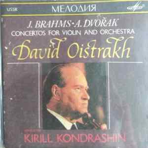 David Oistrach - J.Brahms . A. Dvorak, Concerto for violin and orchestra FLAC