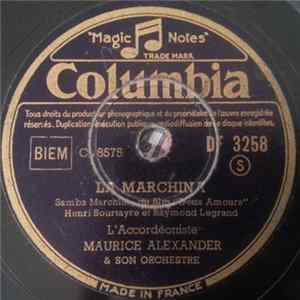 Maurice Alexander & Son Orchestre - La Marchina / L'Amour Commande FLAC