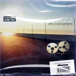 De-Phazz - Detunized Gravity FLAC