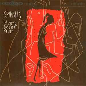 Spinvis - Tot Ziens, Justine Keller FLAC