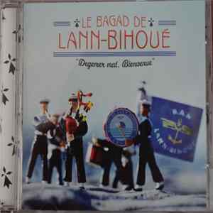 Le Bagad De Lann-Bihoué - Degemer Mat, Bienvenue FLAC