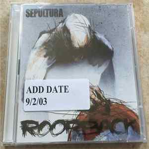 Sepultura - Roorback FLAC