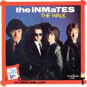 The Inmates - The Walk FLAC