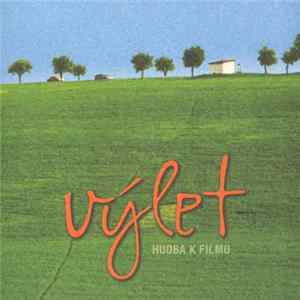 Various - Výlet (Hudba K Filmu) FLAC