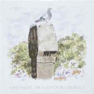 David Philips - The Rooftop Recordings 2 FLAC