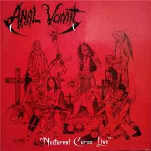 Anal Vomit - Nocturnal Curse Live FLAC
