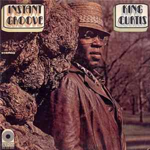 King Curtis - Instant Groove FLAC
