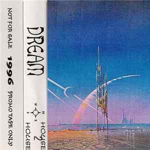 Dream - 1996 House #02 FLAC