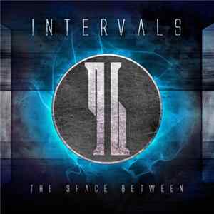 Intervals - The Space Between FLAC