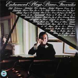 Philippe Entremont - Entremont Plays Piano Favorites FLAC