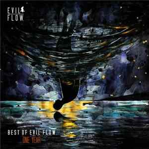 Various - Best Of Evil Flow.One Year FLAC