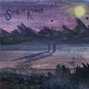 Sons Of Kings - Sons Of Kings FLAC