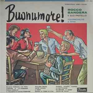 Rocco Bandera E Suo Fratello - Buonumore! FLAC