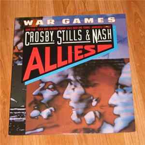 Crosby, Stills & Nash - War Games FLAC