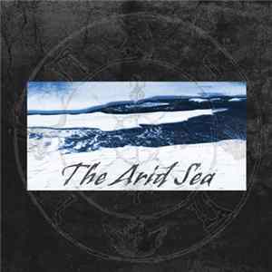 The Arid Sea - 6 Song Demo FLAC