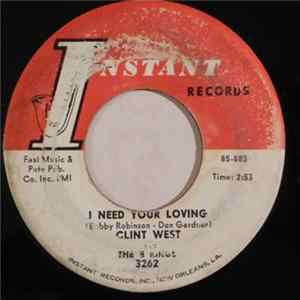 Clint West & The Boogie Kings - I Need Your Loving / I Won't Cry FLAC