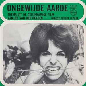 Orkest Albert Lepage - Ongewijde Aarde - Thema Uit De Gelijknamige Film Van Jef Van Der Heyden FLAC