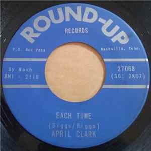 April Clark - Each Time / Como Esta Usted? (Meaning) How Are You FLAC