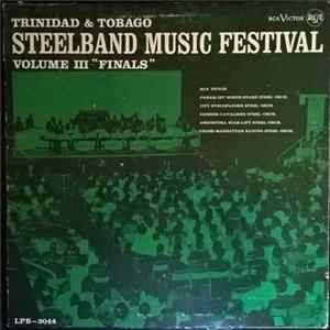 Various - Trinidad & Tobago Steelband Music Festival Volume 3 - "Finals" FLAC