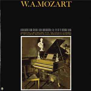 W.A. Mozart / Monique de la Bruchollerie , Piano, The Camerata Academica Of The Salzburg Mozarteum , Conductor: Bernhard Paumgartner - Concerto For Piano And Orchestra, No. 20, In D Minor, K. 466 / Concerto For Piano And Orchestra, No. 23, In A Major, K.  FLAC