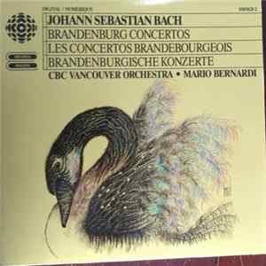 Johann Sebastian Bach - CBC Vancouver Orchestra, Mario Bernardi - Brandenburg Concertos FLAC