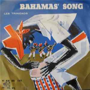 Les Trinidads - Bahamas's Song FLAC