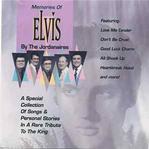 The Jordanaires - Memories Of Elvis By The Jordanaires FLAC