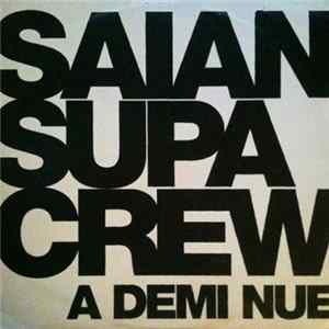 Saïan Supa Crew - A Demi Nue FLAC