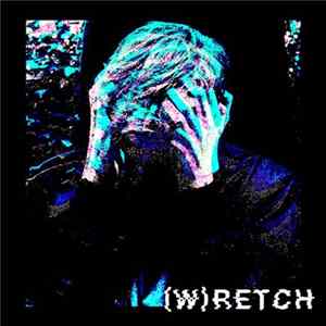 Creak - Wretch FLAC