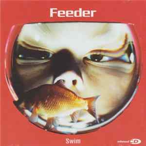 Feeder - Swim FLAC