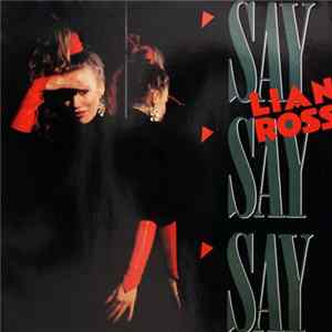 Lian Ross - Say Say Say FLAC